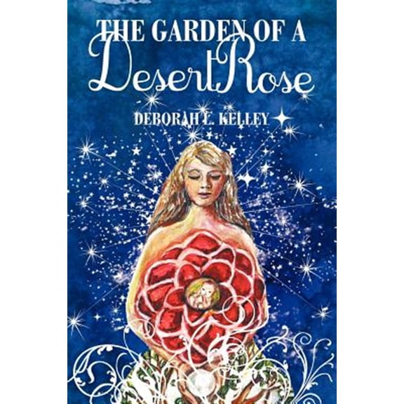 The Garden of a Desert Rose: A Spiritual Mystery