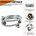 thumbnail image 2 of 【UPGRADED】4FT Stainless Steel Washer Hoses with 90 Degree Elbows by - 2 Pack No-Lead Burst Proof Hot & Cold Water Connection Inlet Washer Supply Lines, 2 of 6