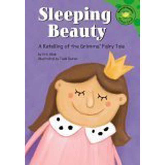 Pre-Owned Sleeping Beauty: A Retelling of the Grimms' Fairy Tale (Read-It! Readers) (Unknown) 1404805923 9781404805927