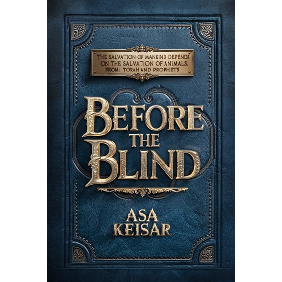 Before The Blind, (Paperback)