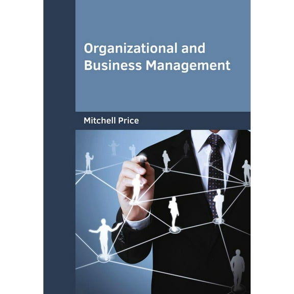 Organizational and Business Management, (Hardcover)