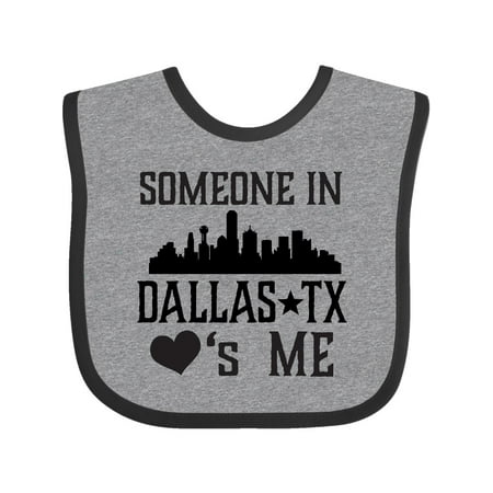 

Inktastic Dallas Texas Someone Loves Me Gift Baby Boy or Baby Girl Bib