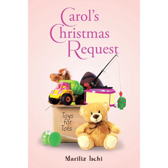Carol's Christmas Request, (Paperback)