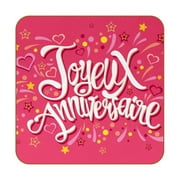 OWNTA Happy Birthday in French Joyeux Anniversaire Pink Pattern Premium 6-Piece Square Coaster Set in Microfiber Leather - Non-Slip & Absorbent Cup Mats