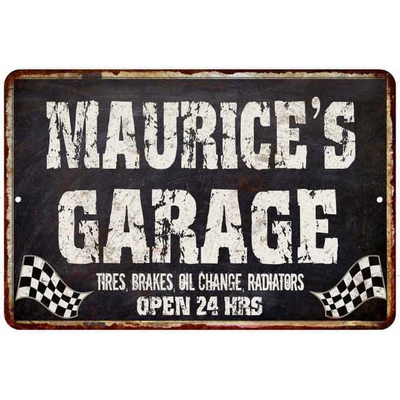 MAURICE'S Garage Black Grunge Sign 8 x 12 High Gloss Metal 208120005418