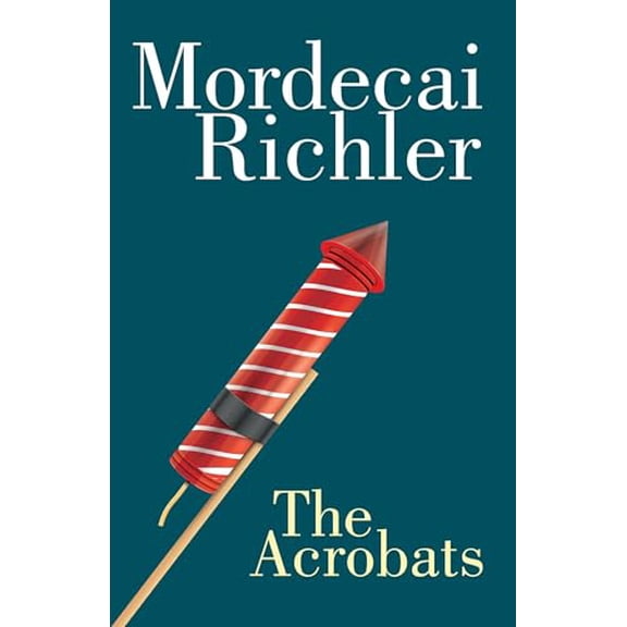 Pre-Owned The Acrobats (Penguin Modern Classics (Canada)), 9780771073342, 0771073348, Paperback,