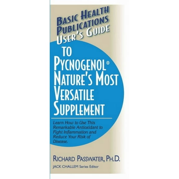 User's Guide to Pycnogenol