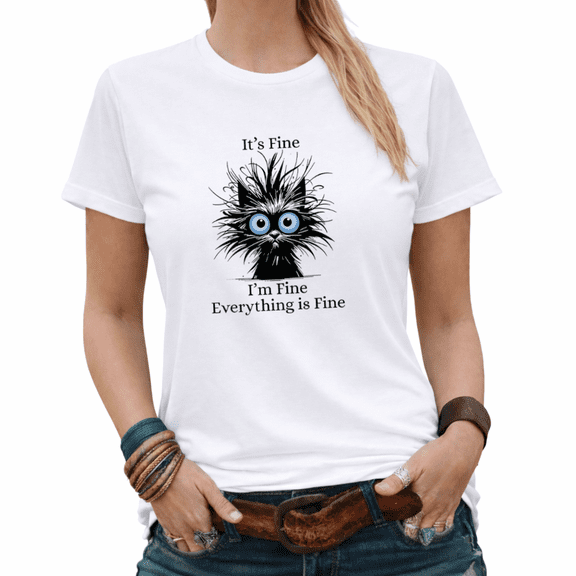 Retro Cat Meme It's Fine I'm Fine Graphic Tees Womans Casual Tshirt Tops Black/White S-5XL