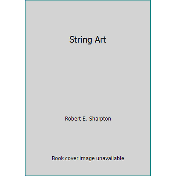 Pre-Owned String Art (Paperback) 0801961327 9780801961328