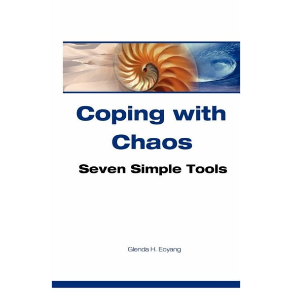 Coping With Chaos: Seven Simple Tools