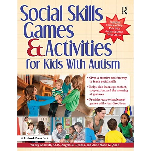 Pre-Owned Social Skills Games & Activities for Kids with Autism (Paperback) 1618210289 9781618210289