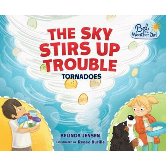 Pre-Owned The Sky Stirs Up Trouble: Tornadoes (Paperback) 1467797537 9781467797535