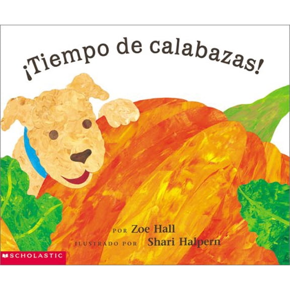 Pre-Owned Tiempo de Calabazas = It's Pumpkin Time (Paperback) 0439187311 9780439187312