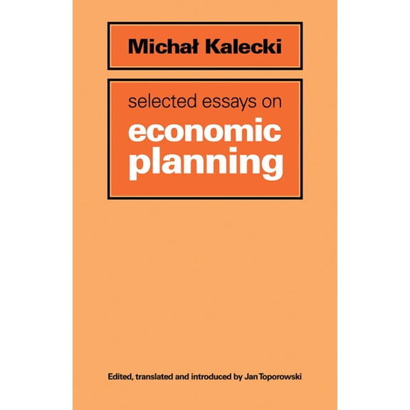 Selected Essays on Economic Planning, (Paperback)
