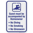 thumbnail image 1 of Guest Must Be Accompanied By Homeowner Sign, Pool Sign,, 1 of 1