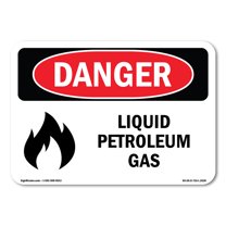 OSHA Danger Sign - Liquid Petroleum Gas | Plastic Sign | Protect Your Business, Construction Site, Warehouse & Shop Area | Made in The USA