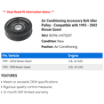 thumbnail image 2 of Air Conditioning Accessory Belt Idler Pulley - Compatible with 1993 - 2002 Nissan Quest 1994 1995 1996 1997 1998 1999 2000 2001, 2 of 2