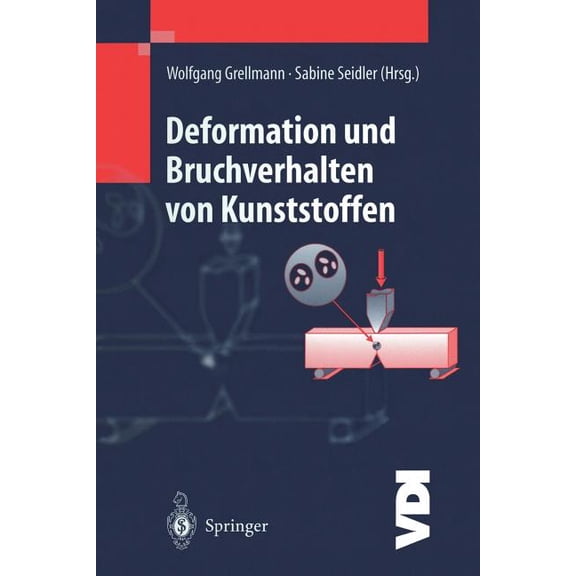 VDI-Buch Deformation Und Bruchverhalten Von Kunststoffen, (Paperback)
