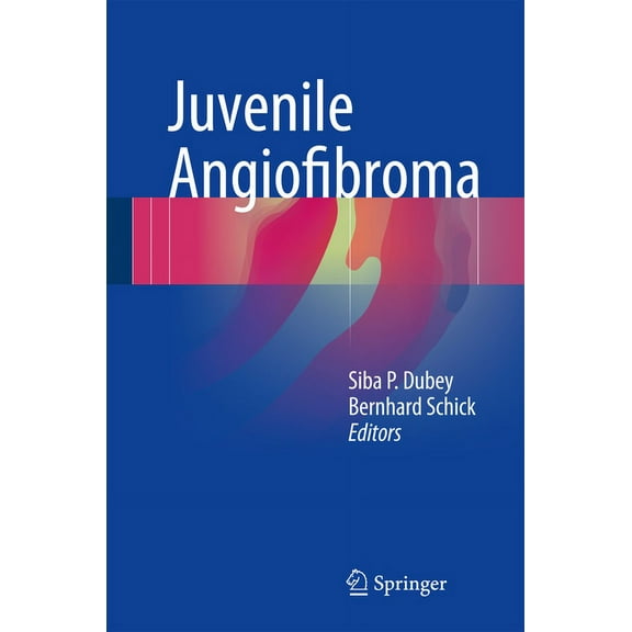 Juvenile Angiofibroma, (Hardcover)