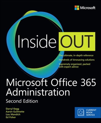 Pre-Owned Microsoft Office 365 Administration Inside Out (Paperback) 1509304673 9781509304677