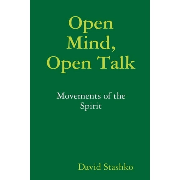 Open Mind, Open Talk, (Paperback)