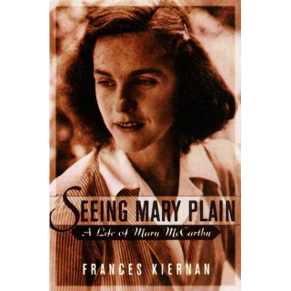 Pre-Owned Seeing Mary Plain: A Life of Mary McCarthy Paperback