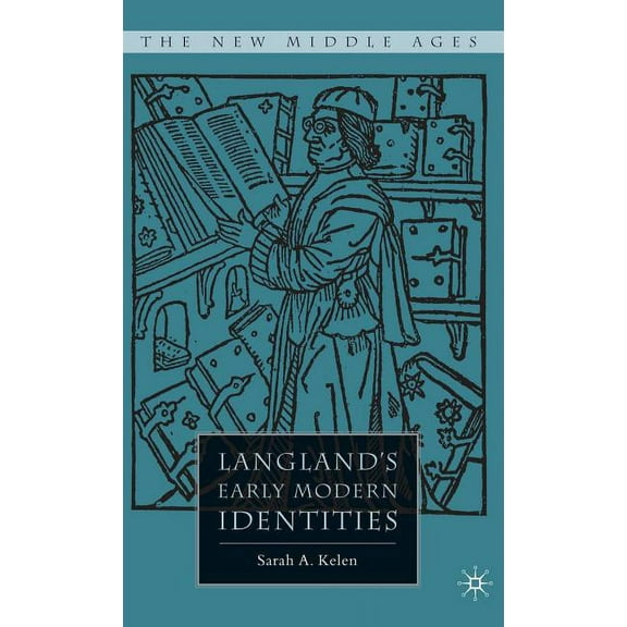 New Middle Ages Langland's Early Modern Identities, (Hardcover)