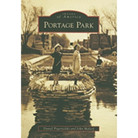 Pre-Owned Images of America: Portage Park (Paperback)