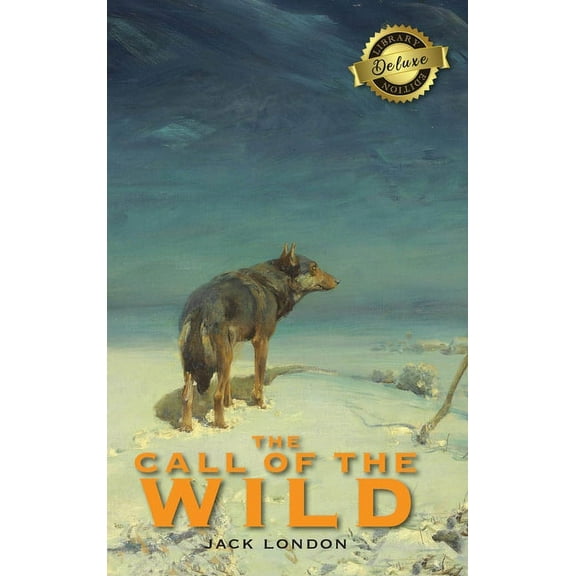 The Call of the Wild (Deluxe Library Edition), (Hardcover)