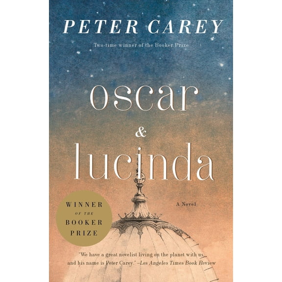 Pre-Owned Oscar and Lucinda: A Novel (Man Booker Prize Winner) (Paperback) 0679777504 9780679777502