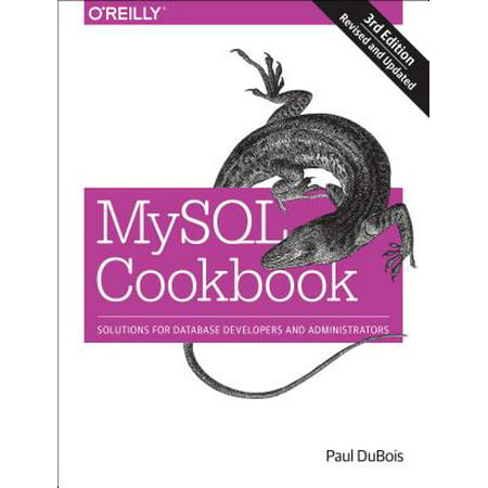 MySQL Cookbook : Solutions for Database Developers and