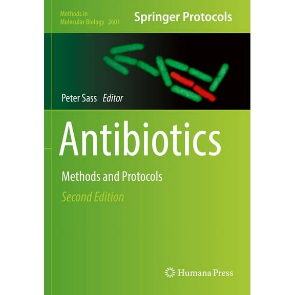 Methods in Molecular Biology Antibiotics: Methods and Protocols, Book 2601, (Paperback)