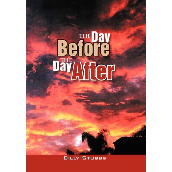 The Day Before The Day After, (Hardcover)