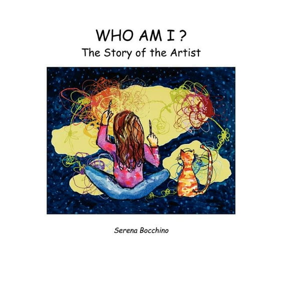 Who Am I? the Story of the Artist, (Hardcover)