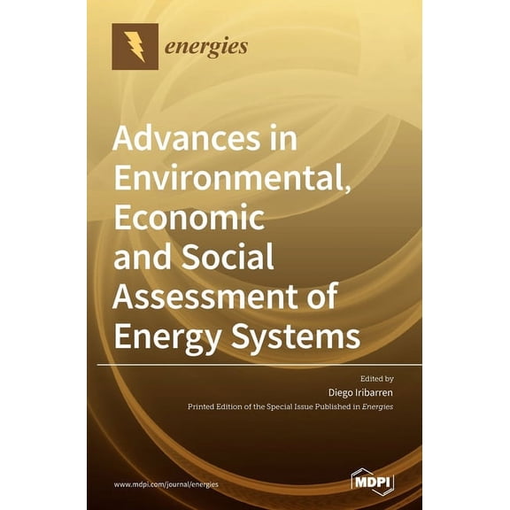 Advances in Environmental, Economic and Social Assessment of Energy Systems, (Hardcover)