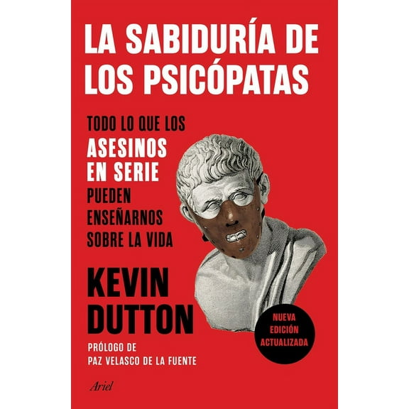 La Sabiduría de Los Psicópatas (Paperback)