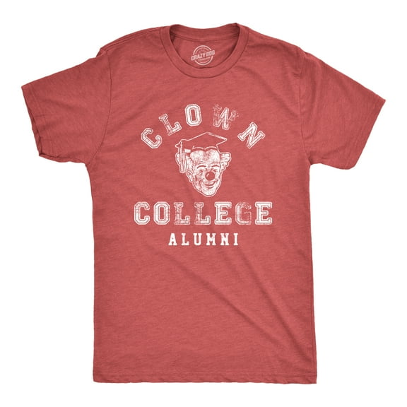 Mens Clown College Alumni T Shirt Funny Sarcastic Graduate Cap Tee for Guys Graphic Tees