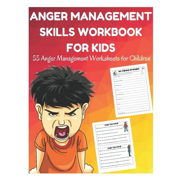 anger management skills workbook for kids 55 anger management worksheets for children paperback walmart com