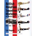 thumbnail image 1 of Pre-Owned British Aviation Squadron Markings of World War I: RFC - RAF - Rnas (Hardcover) 0764312847 9780764312847, 1 of 2
