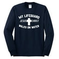 thumbnail image 2 of My Lifeguard Walks on Water Jesus Christ Bible | Mens Inspirational/Christian Long Sleeve T-Shirt, Navy, Medium, 2 of 3