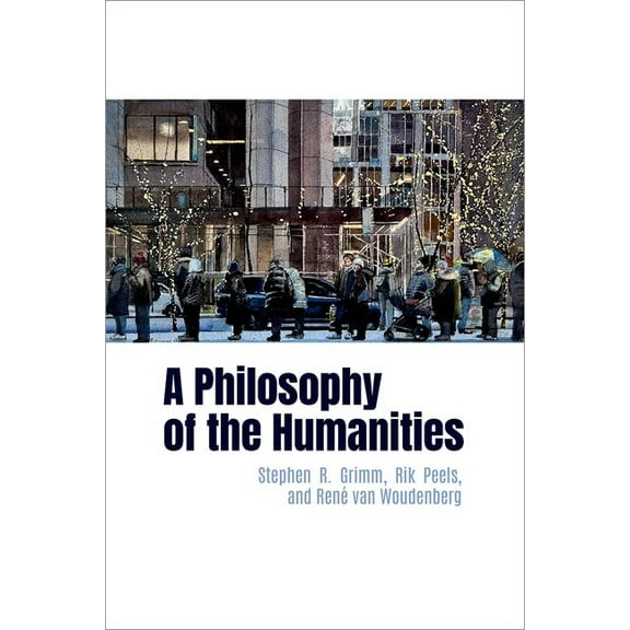 A Philosophy of the Humanities, (Paperback)