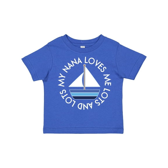 Inktastic My Nana Loves Me Sailboat Boys Boys Toddler T-Shirt