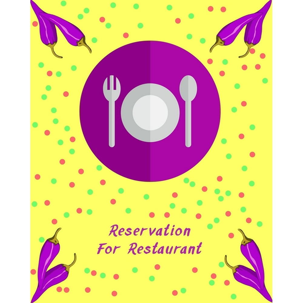 Reservation for Restaurant restaurant reservation book.8x10,120 pages