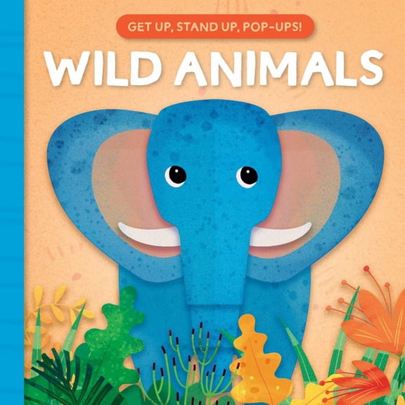 Get up, Stand up, Pop-Ups - Wild Animals (Board Book)