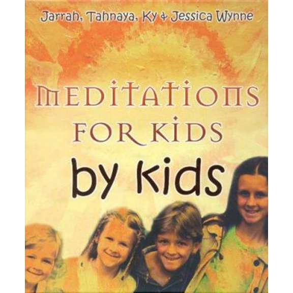 Pre-Owned Meditations for Kids by Kids (Hardcover) 0975768360 9780975768365