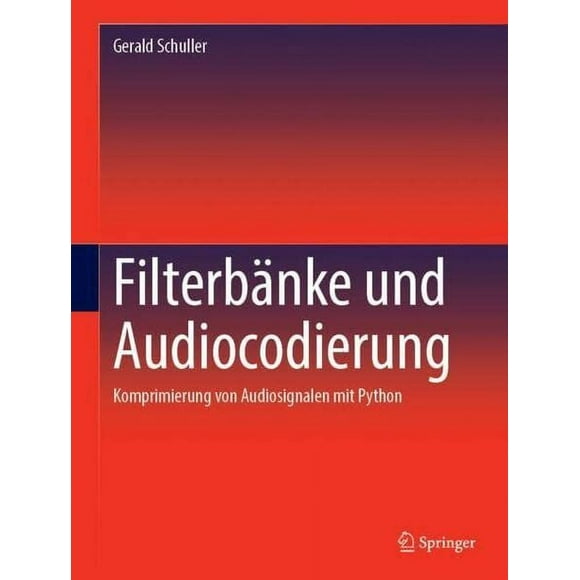Filterbnke und Audiocodierung: Komprimierung von Audiosignalen mit Python