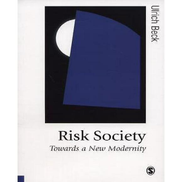 Risk Society By Beck, Ulrich/ Ritter, Mark (TRN)