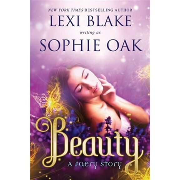 Beauty (Paperback) by Sophie Oak, Lexi Blake