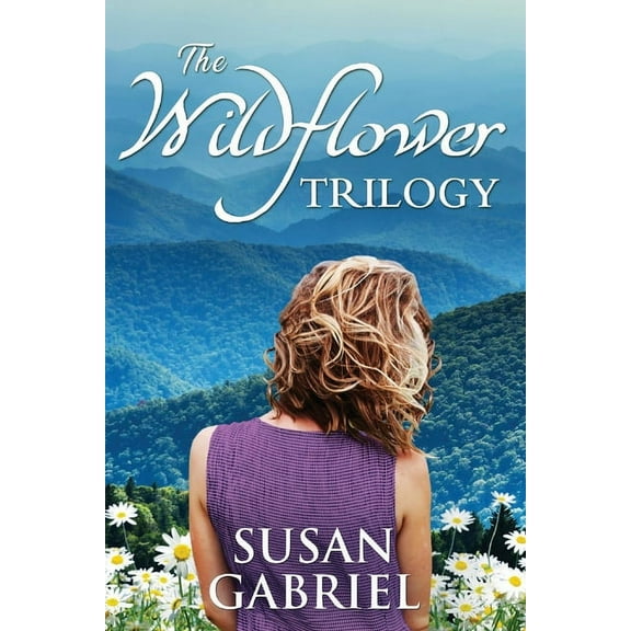 The Wildflower Trilogy: Southern Historical Fiction Box Set (3 books in one volume), (Paperback)
