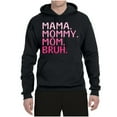 thumbnail image 2 of Wild Bobby Mama Mommy Mom Bruh Girl Mom Unisex Hoodie Sweatshirt, 2 of 6
